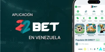 Aplicación 22bet en Venezuela